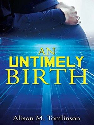 cover image of An Untimely Birth